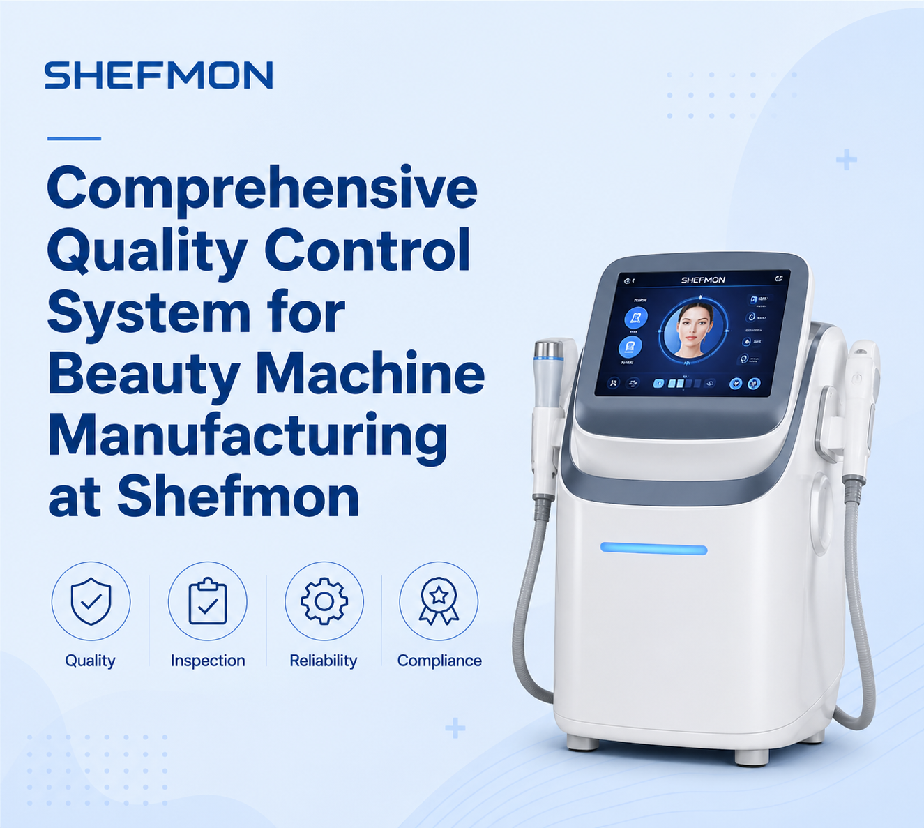Sistema completo di controllo qualità per la produzione di apparecchiature per la cura della persona a Shefmon