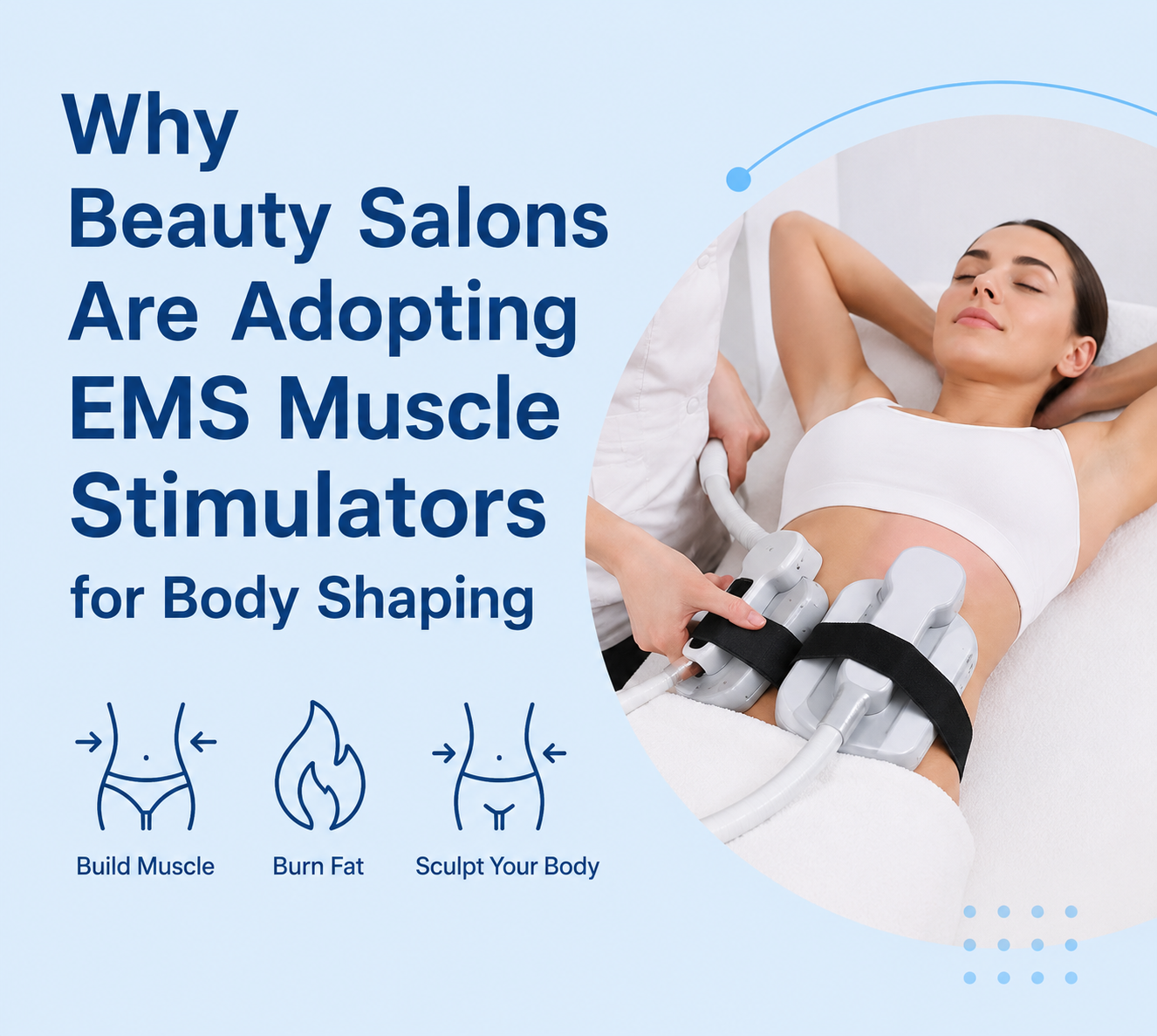 Why Beauty Salons Are Adopting EMS Muscle Stimulators for Body Shaping - shefmon