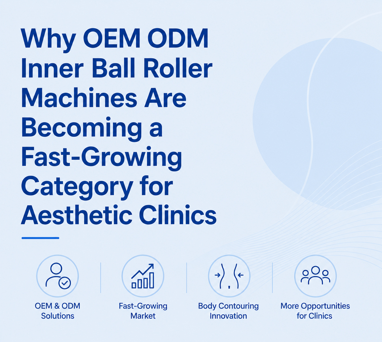Why OEM ODM Inner Ball Roller Machines Are Becoming a Fast-Growing Category for Aesthetic Clinics - shefmon