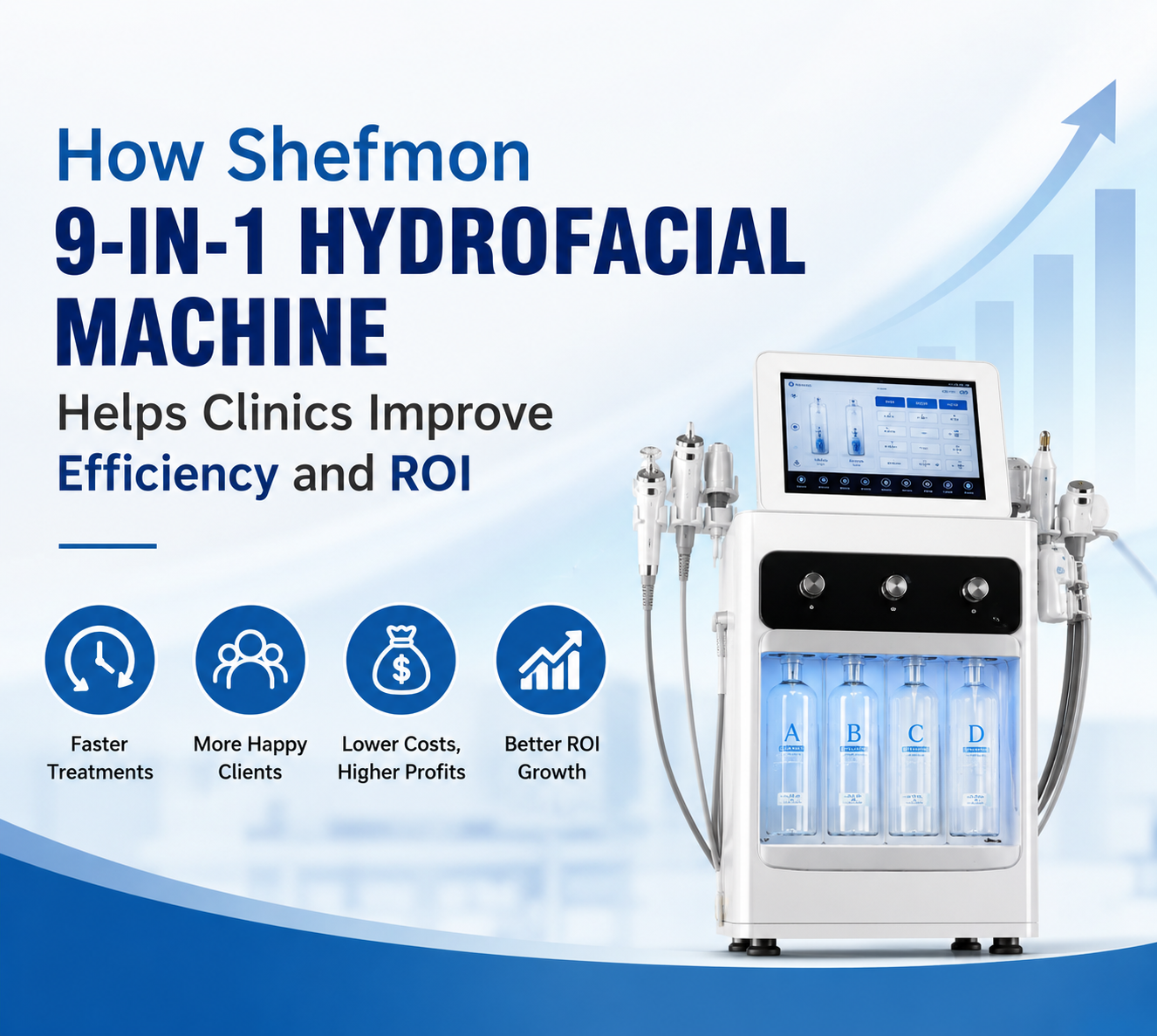 How Shefmon 9-in-1 Hydrofacial Machine Helps Clinics Improve Efficiency and ROI